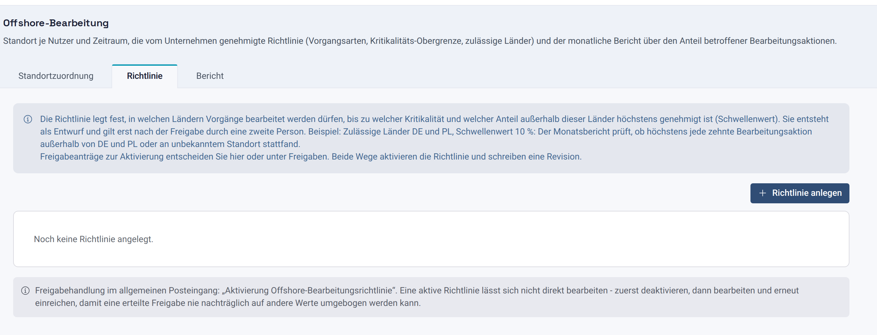 Reiter Richtlinie ohne Richtlinie mit dem Knopf Richtlinie anlegen