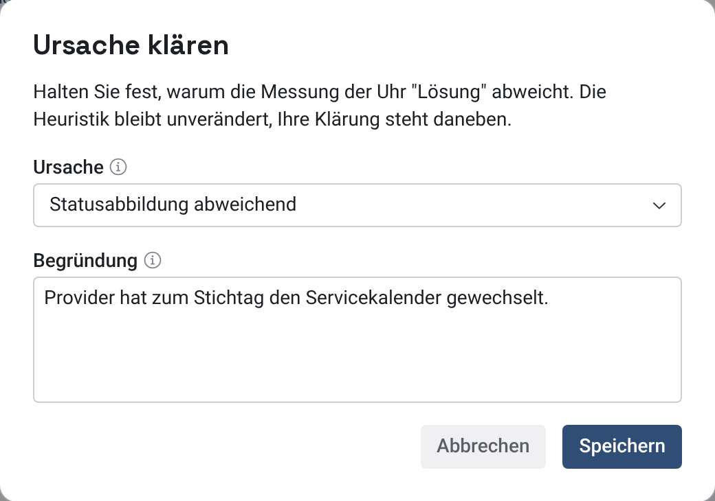 Dialog Ursache klären mit Ursache, Begründung und Speichern