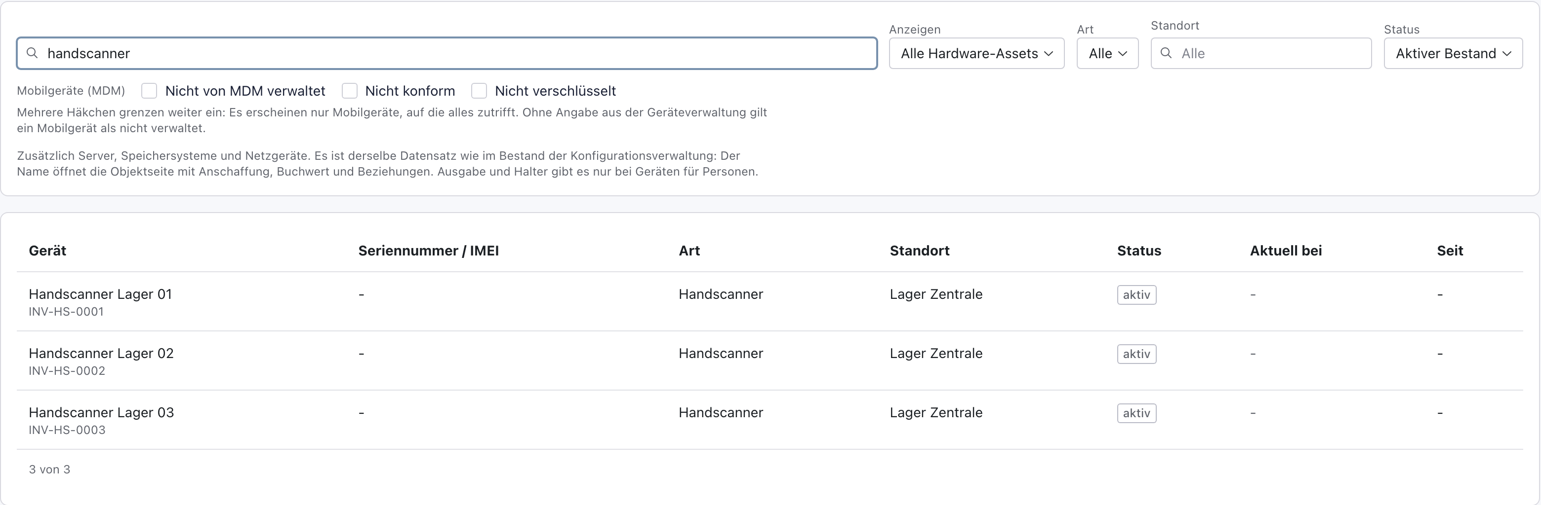 Geräteliste mit Anzeigen Alle Hardware-Assets und der Suche handscanner: Handscanner Lager 01 bis 03 mit der Art Handscanner im Lager Zentrale