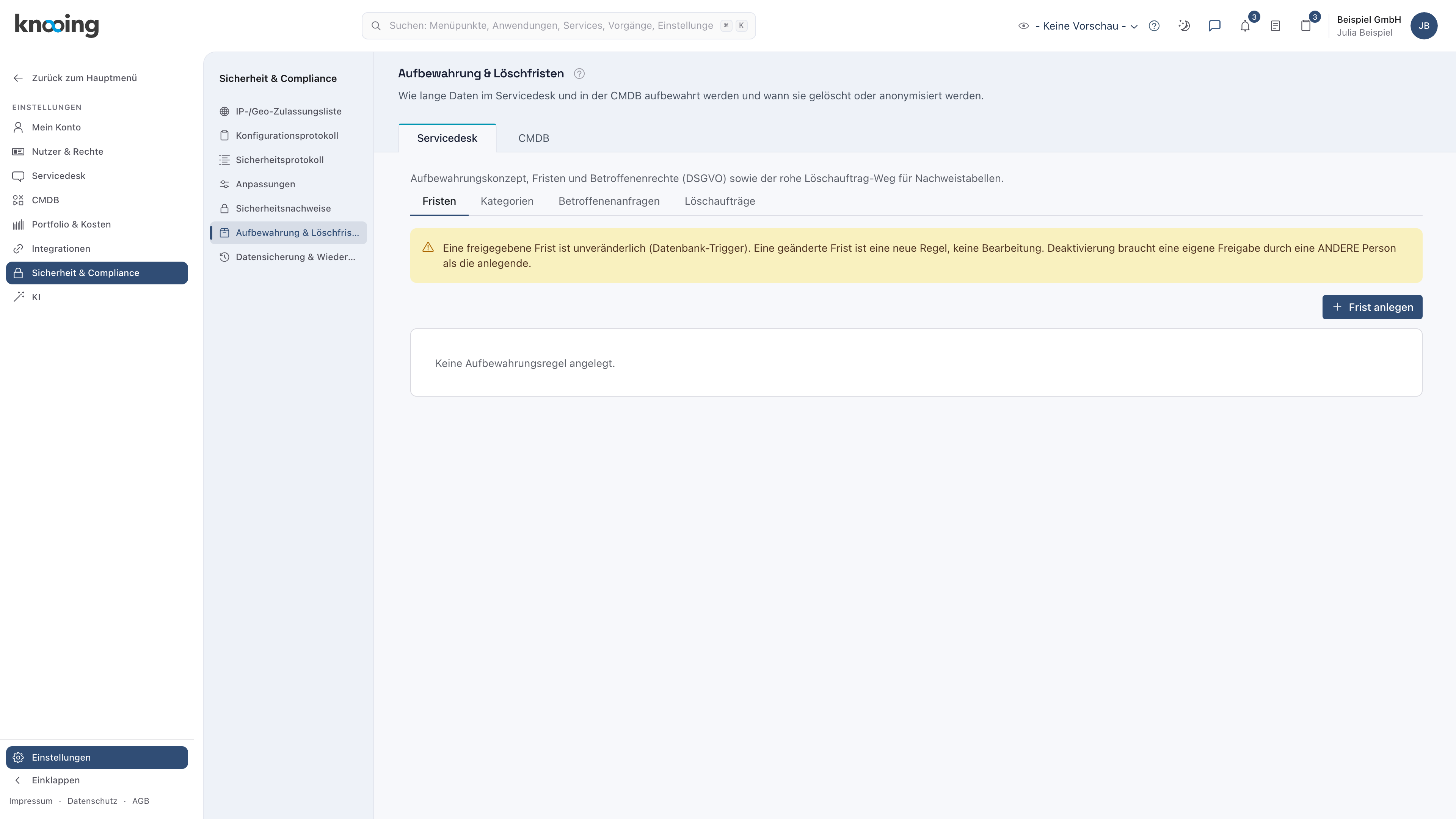 Seite Aufbewahrung & Löschfristen, Reiter Servicedesk mit den Unterreitern Fristen, Kategorien, Betroffenenanfragen und Löschaufträge, Hinweis zur Unveränderlichkeit und Keine Aufbewahrungsregel angelegt