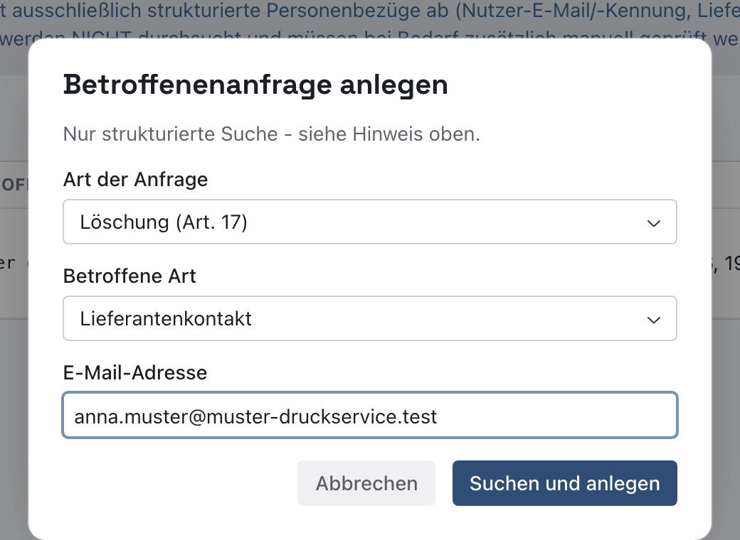 Fenster Betroffenenanfrage anlegen mit Löschung (Art. 17), Lieferantenkontakt und der E-Mail-Adresse der Ansprechpartnerin