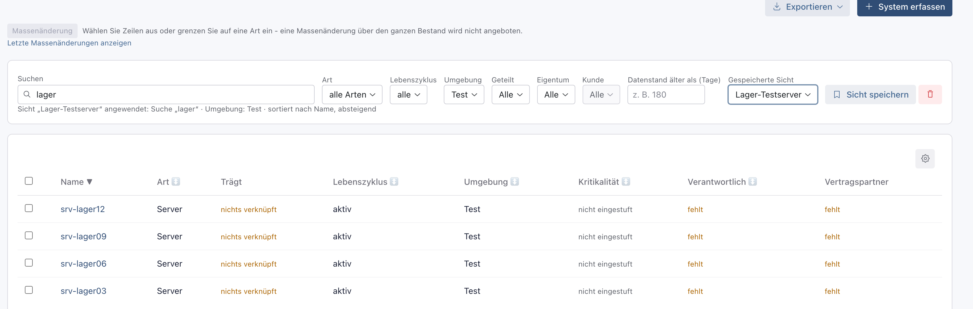 Gespeicherte Sicht Lager-Testserver gewählt, darunter der Hinweis Sicht Lager-Testserver angewendet und die vier Testserver