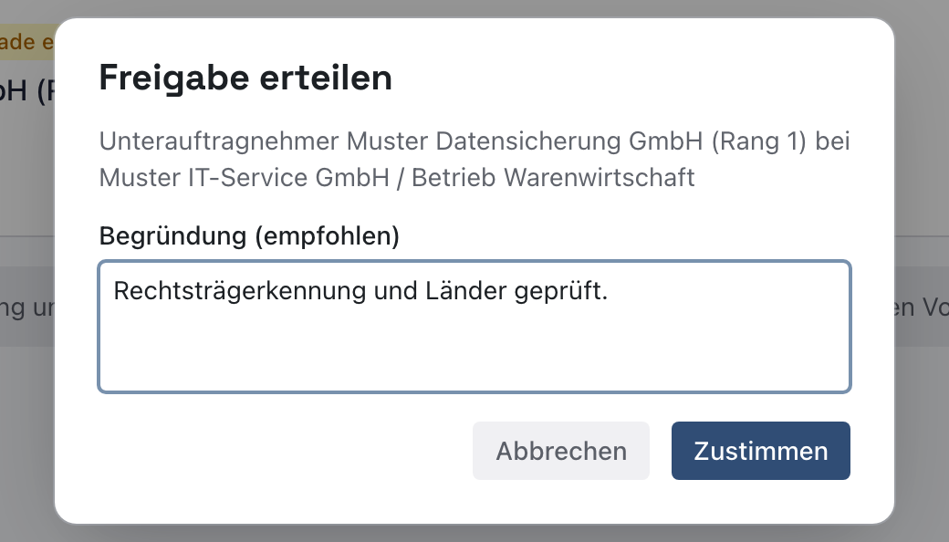 Fenster Freigabe erteilen mit dem Titel des Antrags, der Begründung Rechtsträgerkennung und Länder geprüft und dem Knopf Zustimmen