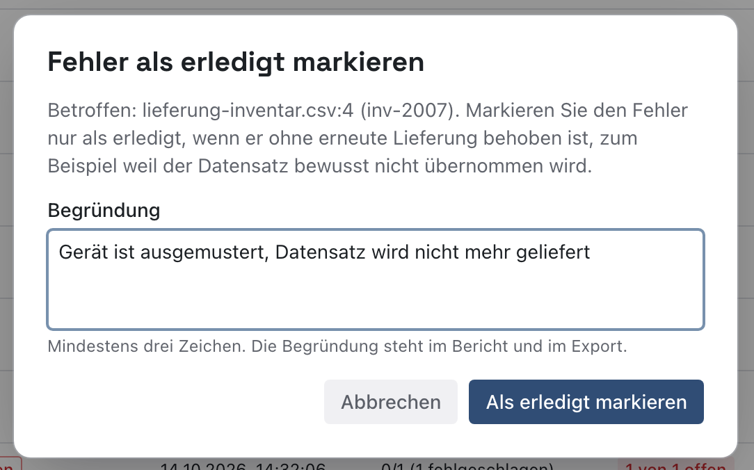 Fenster Fehler als erledigt markieren mit eingetragener Begründung
