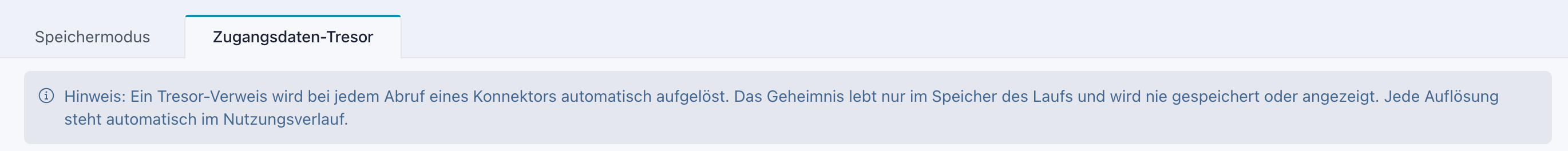 Seite Föderierung & Speichermodus mit den Reitern Speichermodus und Zugangsdaten-Tresor und dem blauen Hinweis zu Tresor-Verweisen