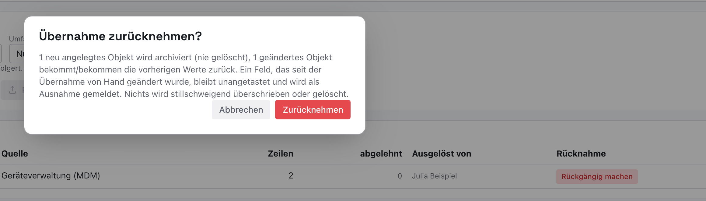 Dialog Übernahme zurücknehmen mit 1 neu angelegtem und 1 geändertem Objekt, darunter Frühere Lieferungen mit dem Knopf Rückgängig machen