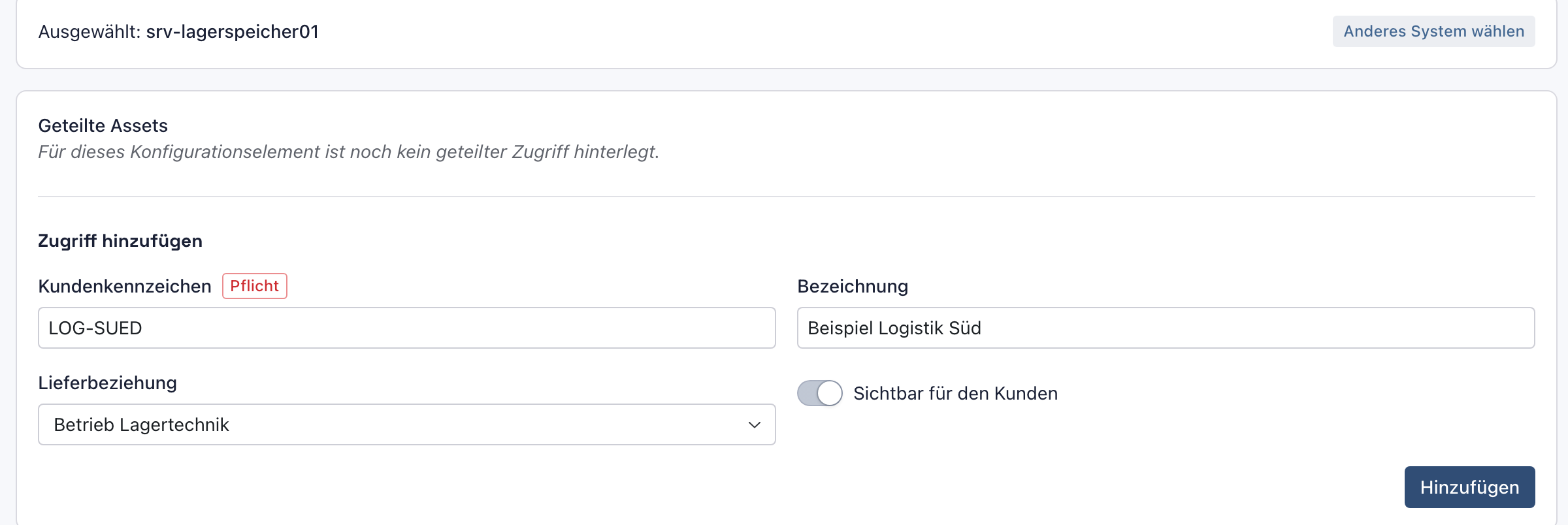 Ausgewählt srv-lagerspeicher01 und das Formular Zugriff hinzufügen mit Kundenkennzeichen LOG-SUED, Bezeichnung Beispiel Logistik Süd, Lieferbeziehung Betrieb Lagertechnik, eingeschaltetem Schalter Sichtbar für den Kunden und dem Knopf Hinzufügen