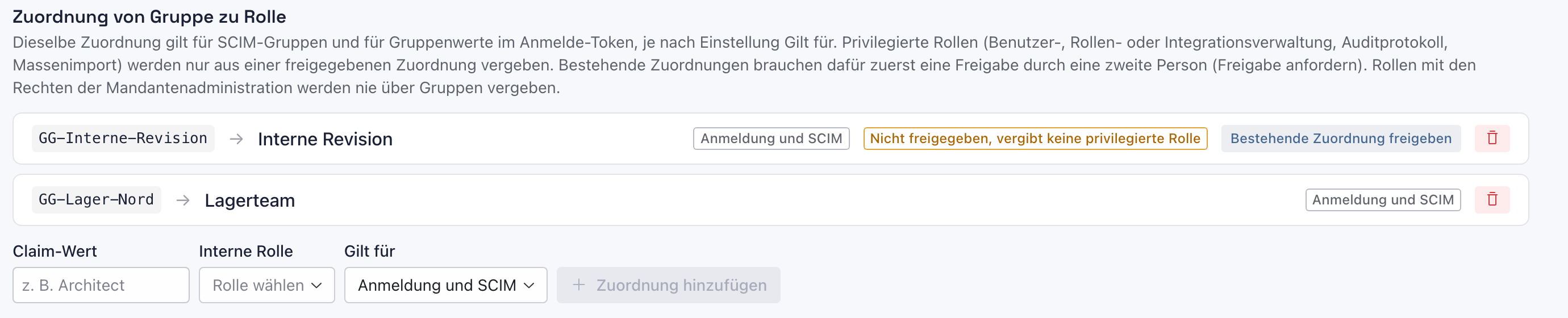Zuordnung GG-Interne-Revision → Interne Revision mit dem Hinweis Nicht freigegeben, vergibt keine privilegierte Rolle und dem Knopf Bestehende Zuordnung freigeben