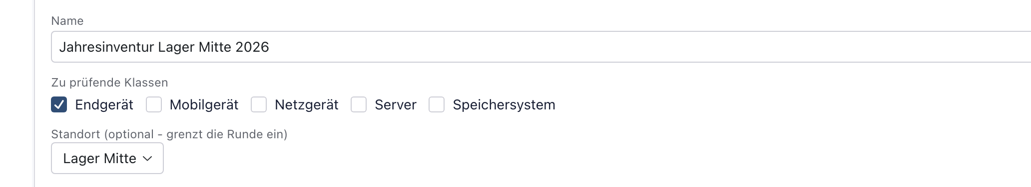 Formular Neue Inventurrunde mit Name, angekreuzter Klasse Endgerät und Standort Lager Mitte