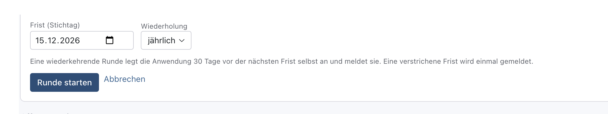 Felder Frist (Stichtag) mit 15.12.2026 und Wiederholung jährlich mit dem Hinweis zur nächsten Runde