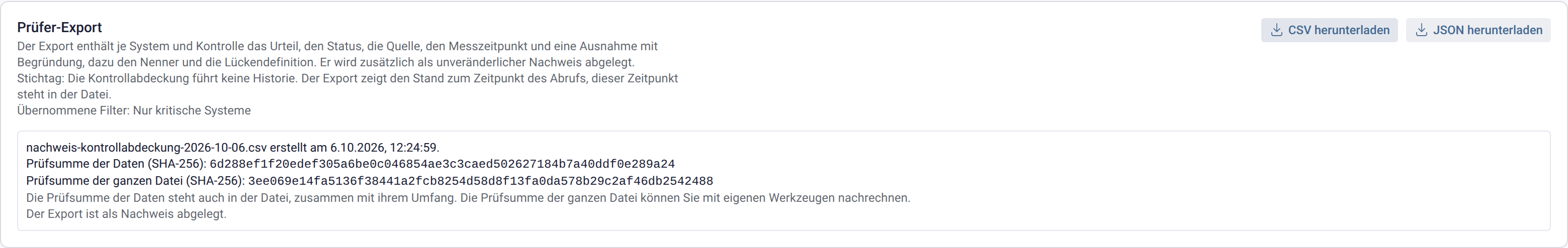 Block Prüfer-Export mit dem Beleg: Dateiname, Zeitpunkt, Prüfsumme der Daten, Prüfsumme der ganzen Datei und dem Hinweis Der Export ist als Nachweis abgelegt