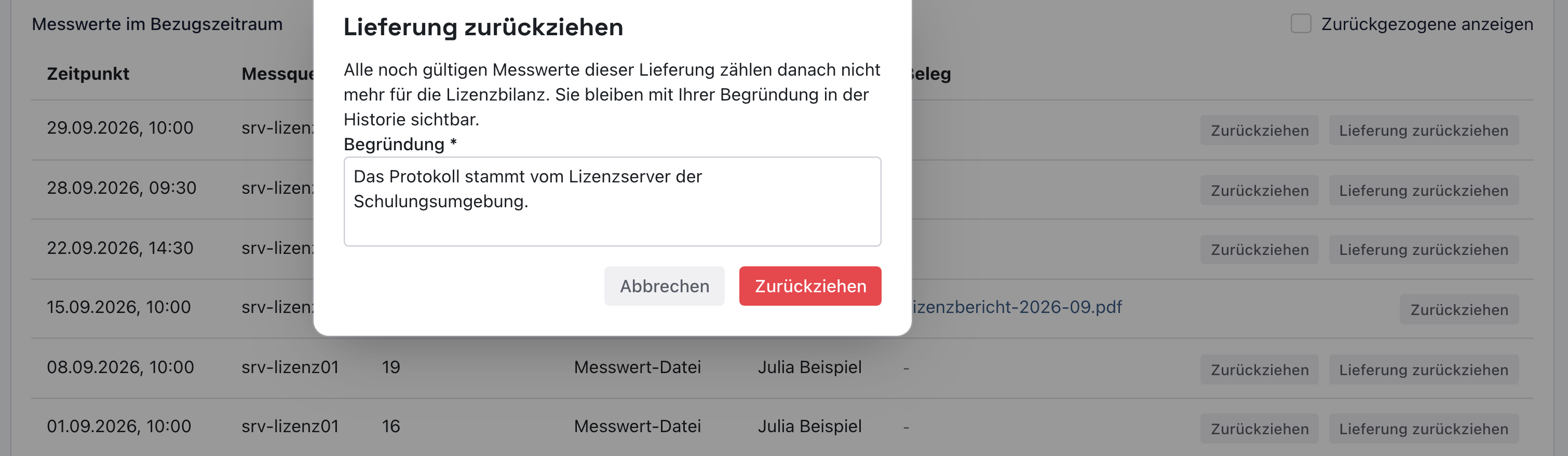 Dialog Lieferung zurückziehen mit ausgefüllter Begründung über der Liste der Messwerte
