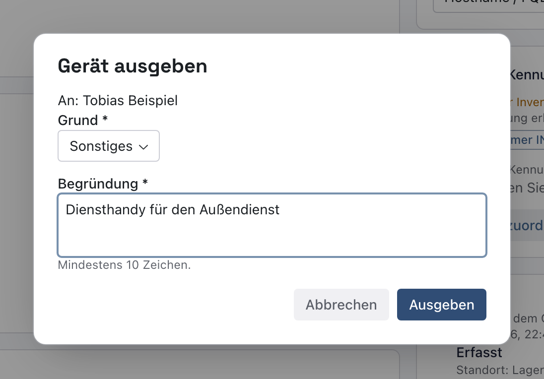 Dialog Gerät ausgeben an Tobias Beispiel mit Grund Sonstiges und der Begründung Diensthandy für den Außendienst