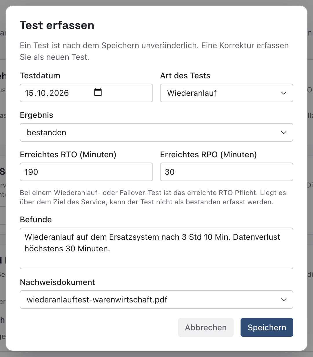 Dialog Test erfassen mit Testdatum 15.10.2026, Art Wiederanlauf, Ergebnis bestanden, Erreichtes RTO 190, Erreichtes RPO 30, Befunden und Nachweisdokument wiederanlauftest-warenwirtschaft.pdf