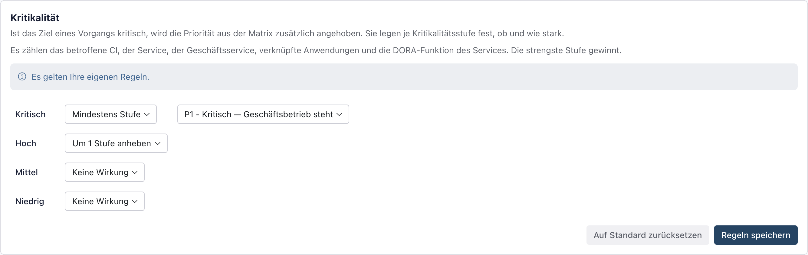 Abschnitt Kritikalität mit gespeicherten eigenen Regeln und dem Knopf Auf Standard zurücksetzen