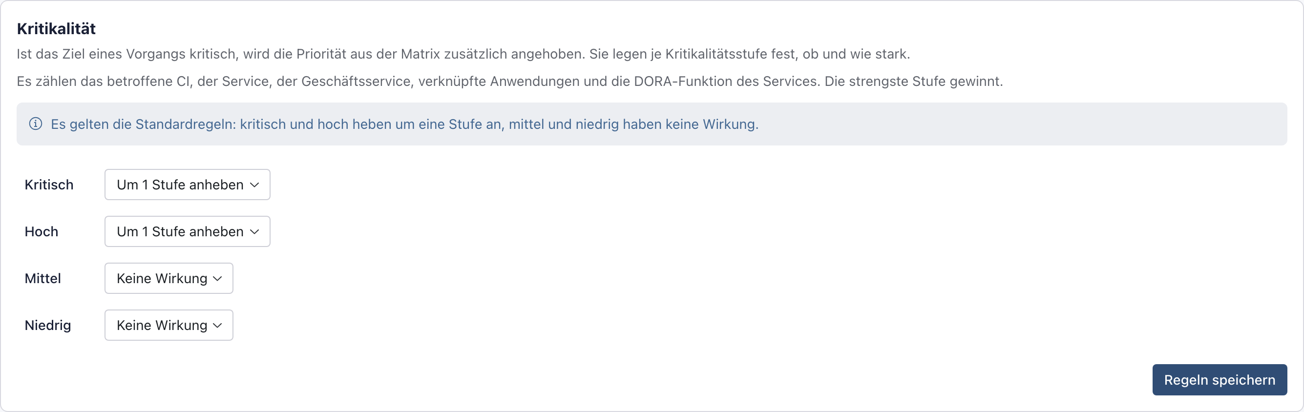 Abschnitt Kritikalität unter der Prioritätsmatrix mit den Standardregeln