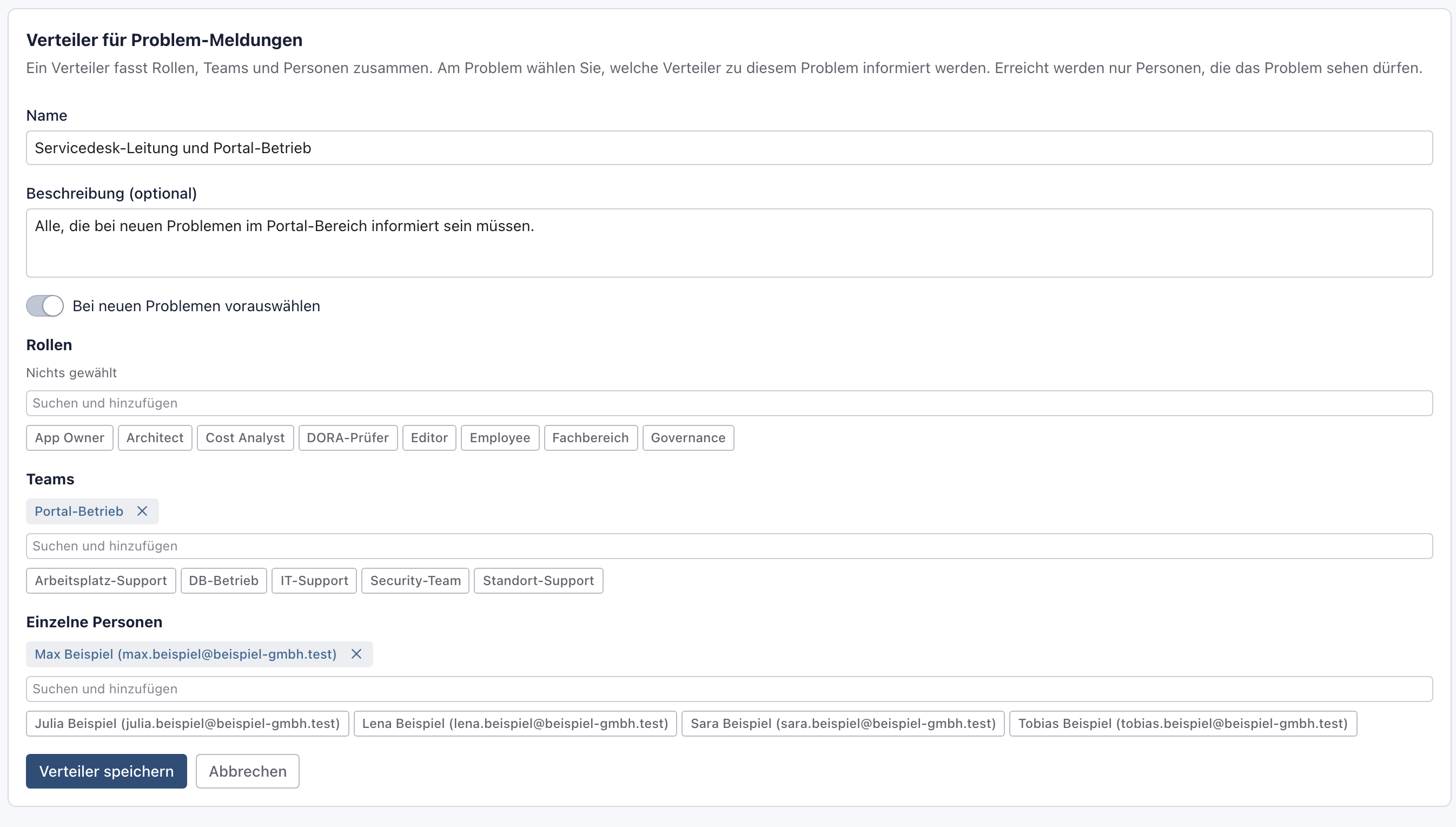 Block Verteiler für Problem-Meldungen mit dem Formular Name, Beschreibung, dem Schalter Bei neuen Problemen vorauswählen und den Auswahlfeldern Rollen, Teams und Einzelne Personen
