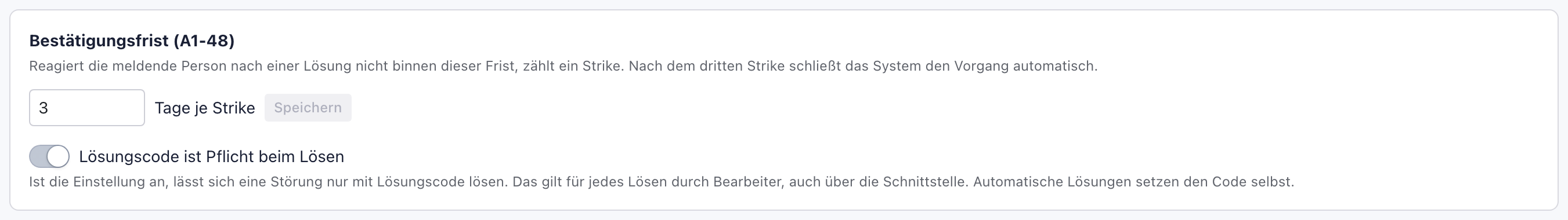Block Bestätigungsfrist mit dem eingeschalteten Schalter Lösungscode ist Pflicht beim Lösen