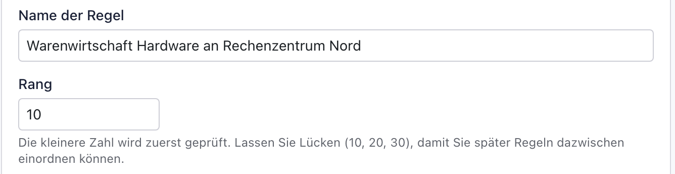 Felder Name der Regel und Rang im Abschnitt Regel beantragen