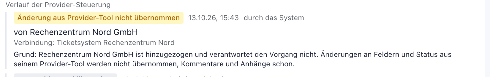 Verlauf der Provider-Steuerung mit dem Eintrag Änderung aus Provider-Tool nicht übernommen von Rechenzentrum Nord GmbH