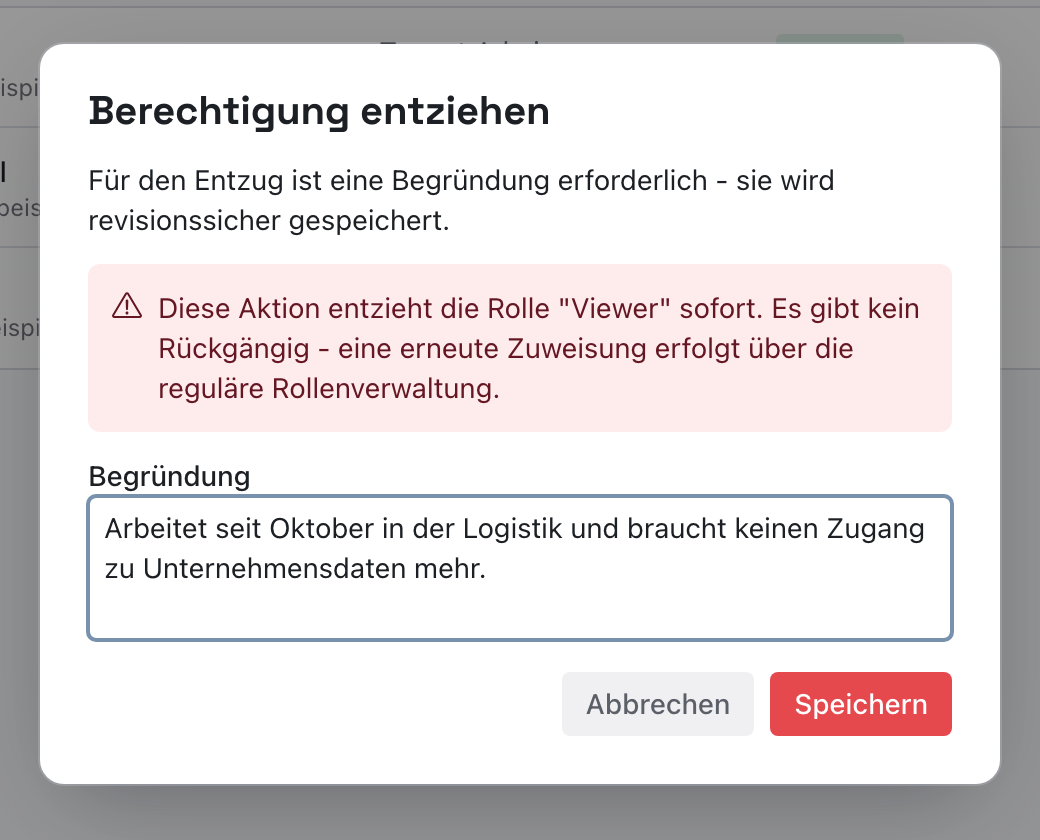 Fenster Berechtigung entziehen mit dem Hinweis, dass die Rolle Viewer sofort entzogen wird, und der Begründung