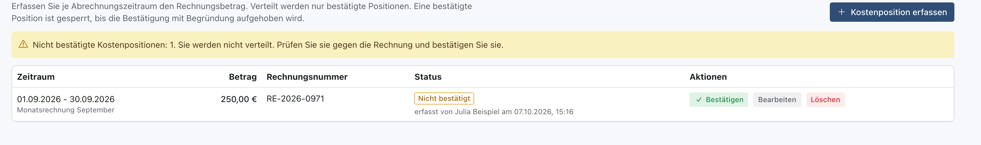 Reiter Kosten mit dem gelben Hinweis Nicht bestätigte Kostenpositionen: 1 und der Position 01.09.2026 bis 30.09.2026 über 250,00 Euro mit dem Knopf Bestätigen