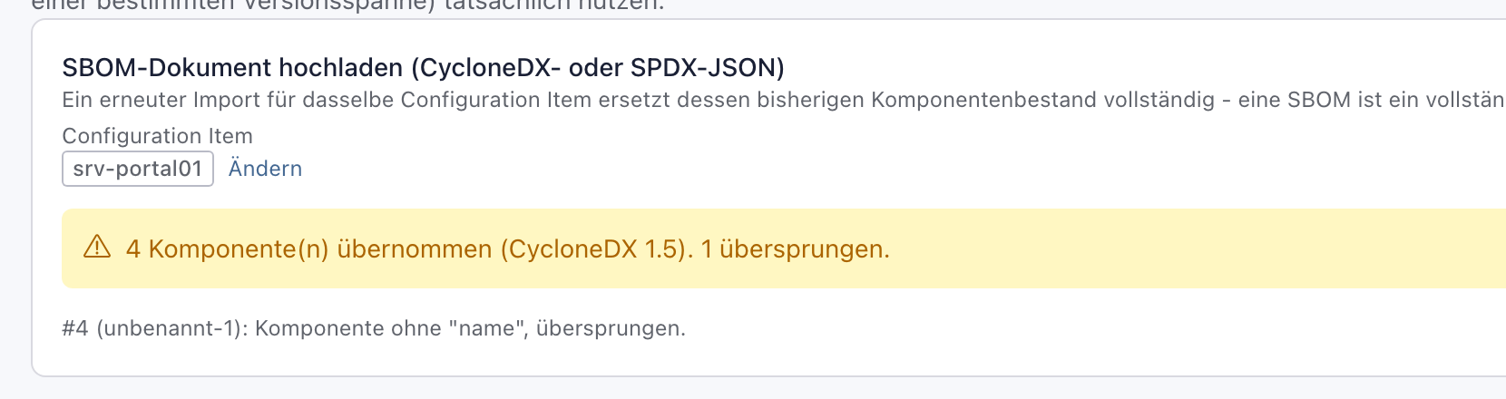 Kasten SBOM-Dokument hochladen mit srv-portal01 und gelbem Ergebnis 4 Komponente(n) übernommen (CycloneDX 1.5). 1 übersprungen.