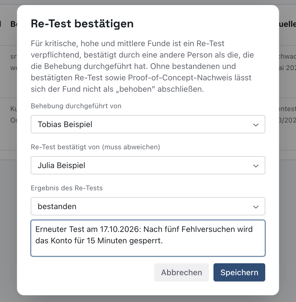 Fenster Re-Test bestätigen mit Behebung durchgeführt von Tobias Beispiel, Re-Test bestätigt von Julia Beispiel, Ergebnis bestanden und dem Nachweis