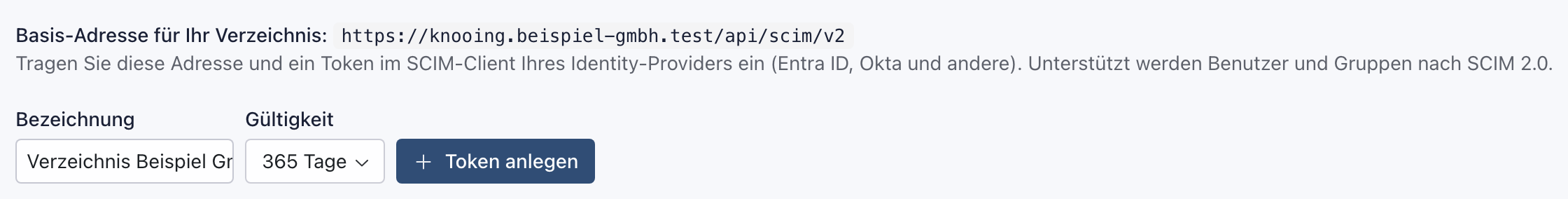 Reiter SCIM-Tokens mit der Basis-Adresse https://knooing.beispiel-gmbh.test/api/scim/v2 und dem Formular mit Bezeichnung Verzeichnis Beispiel GmbH, Gültigkeit 365 Tage und dem Knopf Token anlegen