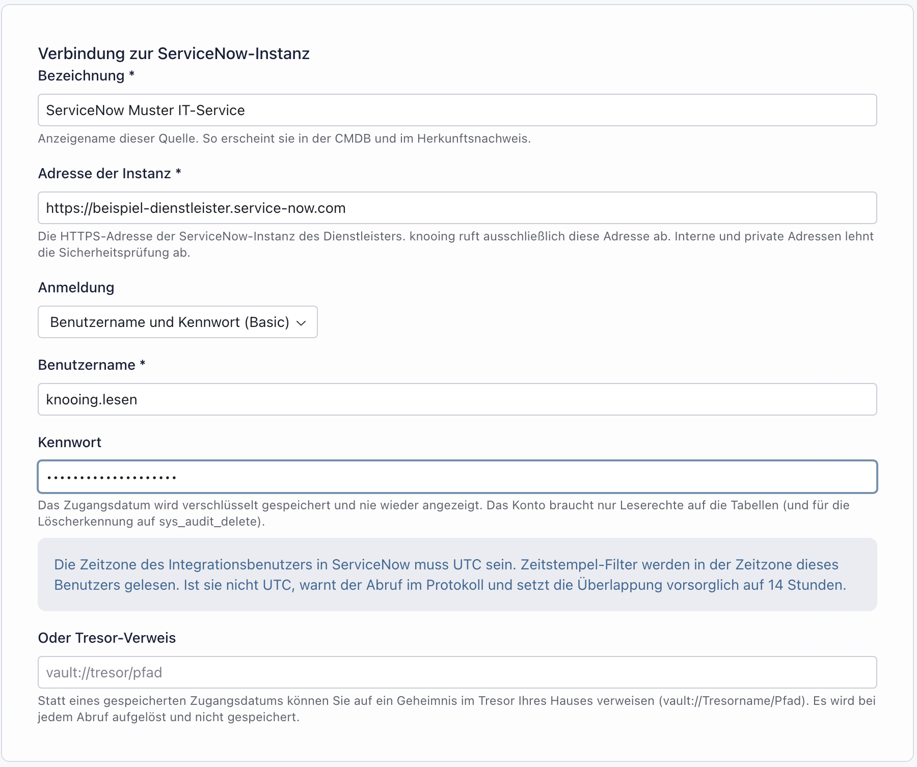 Abschnitt Verbindung zur ServiceNow-Instanz mit Bezeichnung ServiceNow Muster IT-Service, Adresse https://beispiel-dienstleister.service-now.com, Anmeldung Benutzername und Kennwort (Basic), Benutzername knooing.lesen, verdecktem Kennwort, dem blauen Hinweis zur Zeitzone und dem leeren Feld Oder Tresor-Verweis