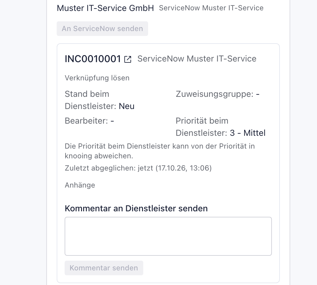 Verknüpfung in der Karte ServiceNow mit INC0010001, Stand beim Dienstleister Neu, Priorität beim Dienstleister 3 - Mittel und der Zeit des letzten Abgleichs