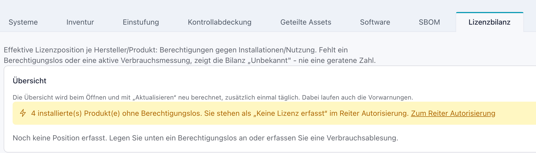 Reiter Lizenzbilanz mit dem gelben Hinweis 4 installierte Produkte ohne Berechtigungslos und dem Link Zum Reiter Autorisierung