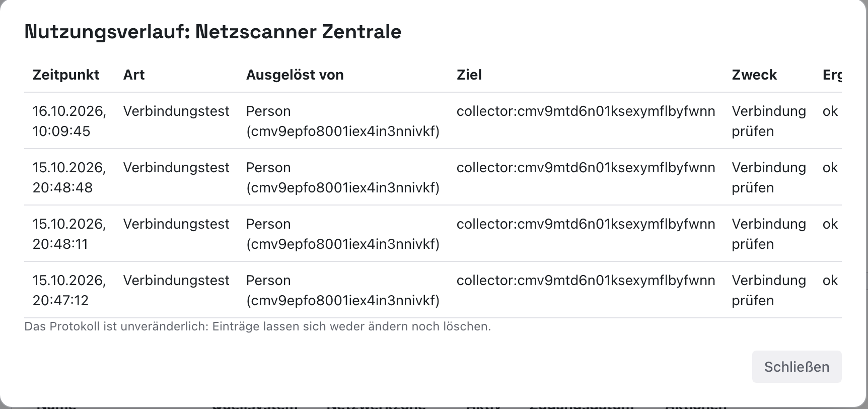 Dialog Nutzungsverlauf: Netzscanner Zentrale mit vier Zeilen und den Spalten Zeitpunkt, Art Verbindungstest, Ausgelöst von, Ziel und Zweck Verbindung prüfen