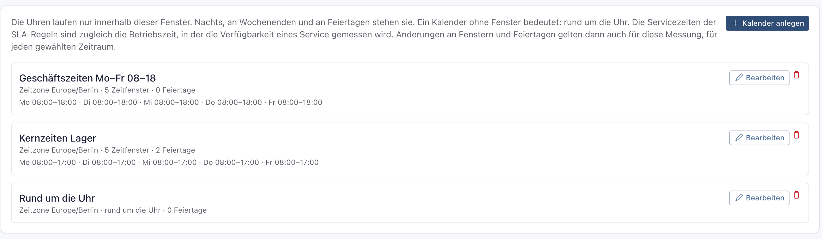 Liste der Servicezeiten mit dem neuen Kalender Kernzeiten Lager, Zeitzone Europe/Berlin, 5 Zeitfenster, 2 Feiertage
