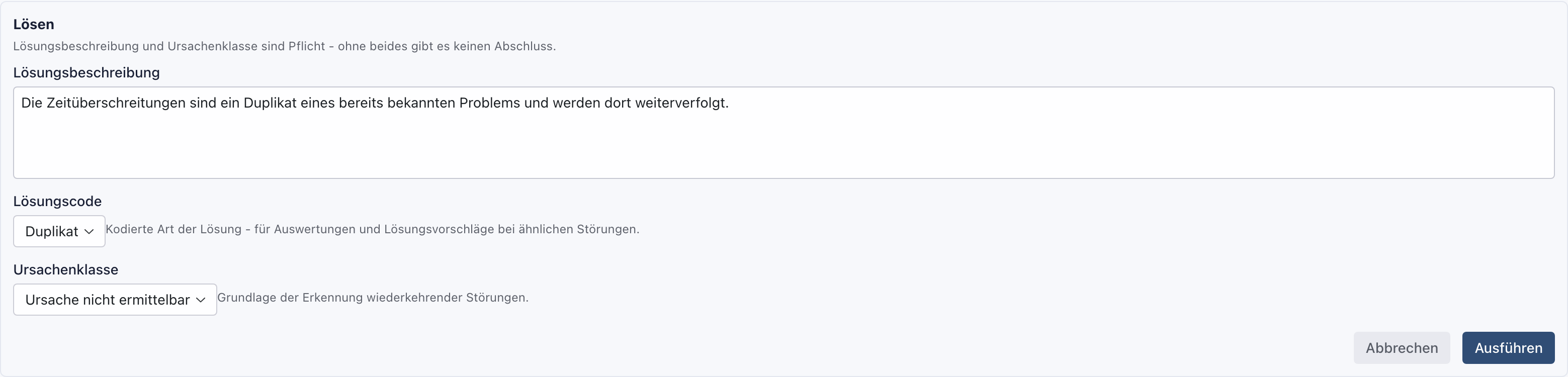Formular Lösen am Problem mit dem Lösungscode Duplikat und der Ursachenklasse Ursache nicht ermittelbar